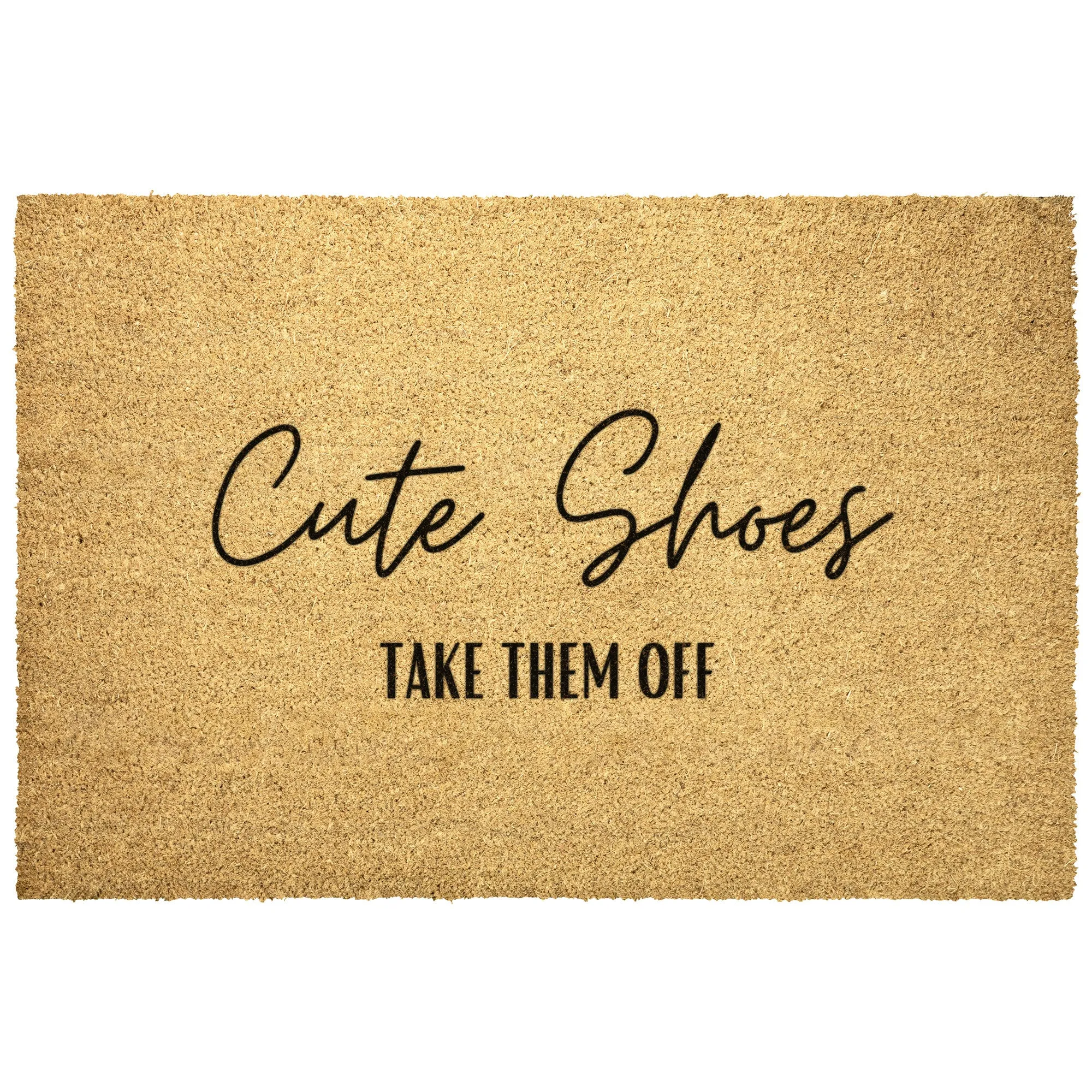 Funny Doormat Heavy Duty Welcome Mat, Take off Shoes